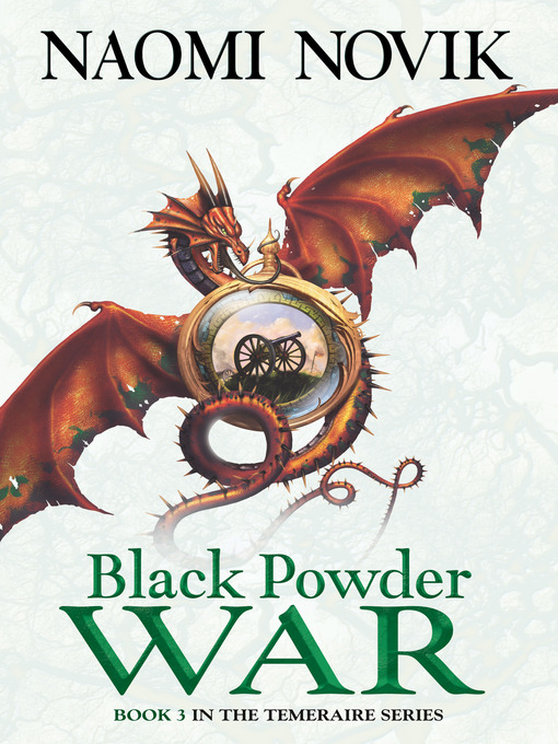 Title details for Black Powder War by Naomi Novik - Wait list